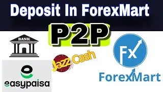 Deposit and Withdrawal Option P2P in Forexmart for Pakistan and India