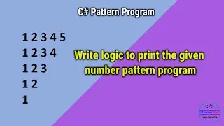 Increment Number Pattern Program in C#.Net | Interview Point | D. K. Gautam | Pattern Program