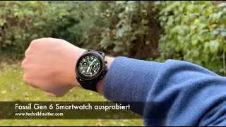 Tried the Fossil Gen 6 Smartwatch