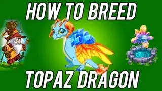 BEST How to Breed Topaz Dragon DragonVale! 2nd try