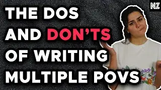 The Dos And Don'ts Of Writing Multiple POVs