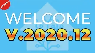 Home Assistant Promotional Video - Welcome Core V.2020.12