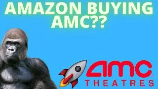 AMC STOCK: AMAZON BUYING AMC? (
