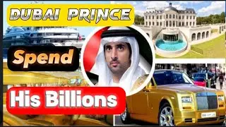 How Dubai Crown Prince Spends His Billions|MS INFO 777