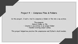 Compress Files & Folders | Python File Automation (Project 9)