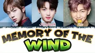 BTS Jin, RM, Jungkook - Memory of the Wind (Color Coded Eng/Rom/Han/가사)