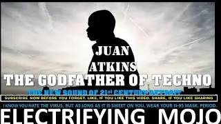 JUAN ATKINS,  THE REIGNING GODFATHER OF TECHNO. FROM ALLEYS OF YOUR MIND UNTIL THIS DAY, HE REIGNS.