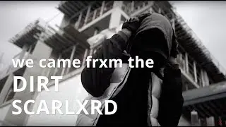 SCARLXRD/we came frxm the DIRT/ПЕРЕВОД/НА РУССКОМ/СУБТИТРЫ/SUB/JETSKI