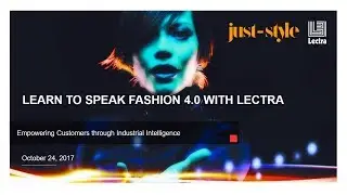 Lectra - Learn how to speak fashiopn 4.0