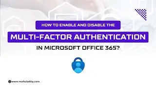 How to Enable or Disable MFA in Office 365 | Easy Step-by-Step Guide (2025)
