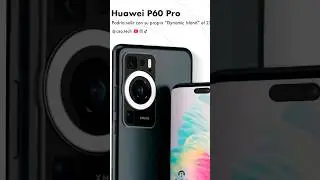 ¡Está cerca! Huawei P60 Pro 🤩😱 