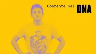 Coerente nel DNA