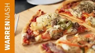 How to make a pizza at home - Food Porn - Recipes by Warren Nash