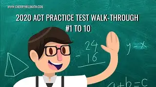 ACT Math Test Prep | 2020 Practice Test Review #1 to 10