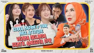 BBK EP. 105| VENNA MELINDA AMAZED SAMA CIARA ASMARA GEN Z, NADINE ABIGAIL & VIOR BAHAS JODOH VERRELL
