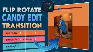 Flip Rotate Transition Edit - Candy Edit | Smooth Flip Rotate Transition With Preset | Tech Isolate