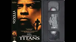 Opening to Remember the Titans (US VHS; 2001)