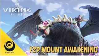 VIKING RISE F2P MOUNT AWAKENING | VIKING RISE