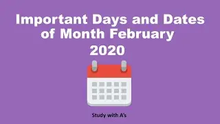 Important days and Dates of February •2020