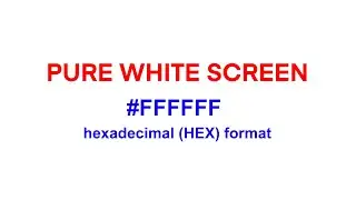 Full White Screen for Monitor Calibration - LCD | LED | OLED Display Test in 4K - 6Hours