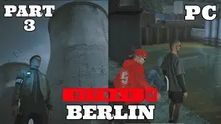 HITMAN 3 PC Gameplay Part 3 - BERLIN - APEX PREDATOR (No Commentary)
