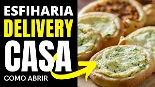 Como Abrir Uma Esfiharia Delivery Em Casa