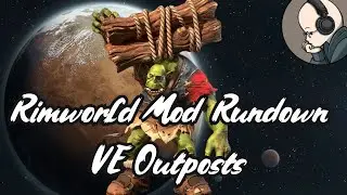 Vanilla Outposts Expanded - Rimworld Mod Rundown [1.5]
