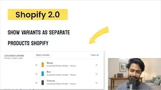 Show Variants As Separate Products On Shopify Collection Page