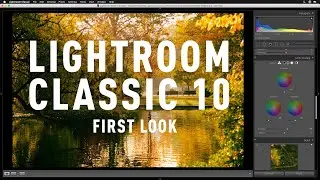 Lightroom Classic 10: New Features First Look
