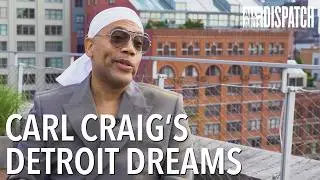 Forget Detroit?! DJ Carl Craig Won't Let That Happen | Interview | ALL ARTS Dispatch