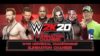 WWE 2k20 Universal Chamionship - Elimination Chamber Match!!! My Universe.
