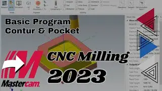 Tutorial Mastercam Basic Program Contur & Pocket CNC Milling | Mastercam 2023