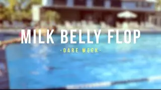 MILK BELLY FLOP-ouchh!