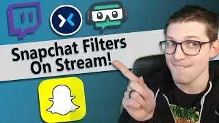 How to Use SNAPCHAT FILTERS On Your Stream!
