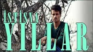 İstisna - YILLAR [ 2015 ]HD KLİP [ Yeni ]