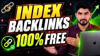 How to Index Backlinks Instantly 2026 (100% Free Method)