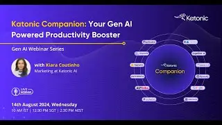 Katonic Companion: Your Gen AI-powered productivity booster | Webinar
