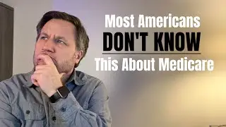 What Most People Don’t Know About Medicare