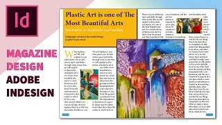 تصميم مجلة باستخدام برنامج انديزاين | How to Design a Magazine in Adobe Indesign