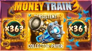 COLLECTOR PAYER ON MONEY TRAIN 3!! (PERSISTENT)
