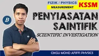 Penyiasatan Saintifik / Scientific Investigation