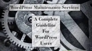WordPress maintenance Services   Full guide line