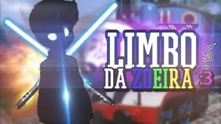 LIMBO | DA ZUEIRA INFINITA #1 (SÉRIE?)