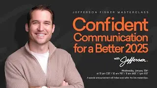 Free Masterclass: Confident Communication for a Better 2025