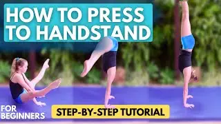 How to Do A Press To Handstand!