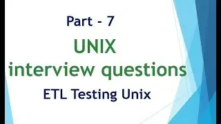 UNIX & Linux interview questions for ETL Testing Part 7