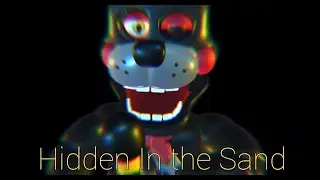 [FNAF P3D] Hidden In the Sand Animation (song by Tally Hall)