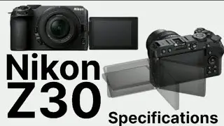 Nikon Z30 full specifications