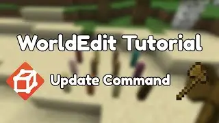 WorldEdit Update Command Tutorial