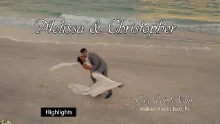Cay Pointe Villa Wedding - Melissa & Christopher